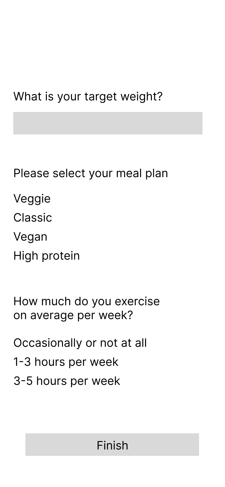 Low-fidelity wireframe: survey continued with target weight, meal plan, and weekly exercise frequency